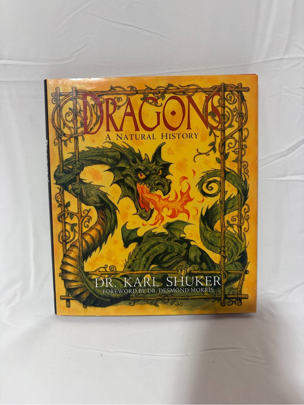 Dragons: A Natural History by Dr. Karl Shuker Hardcover Illustrated Mythology